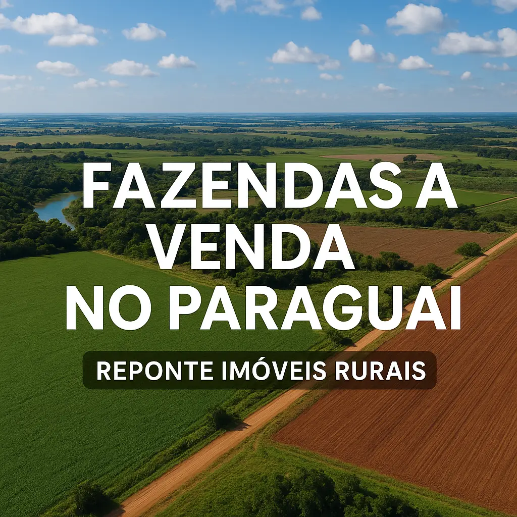 Fazendas à venda no Paraguai